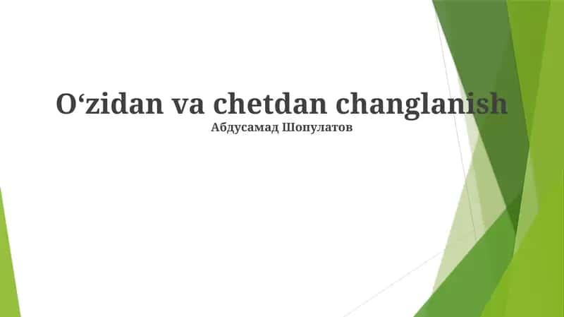 O'z-o'zini changlatish