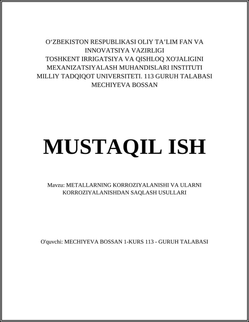 METALLARNING KORROZIYALANISHI VA ULARNI KORROZIYALANISHDAN SAQLASH USULLARI