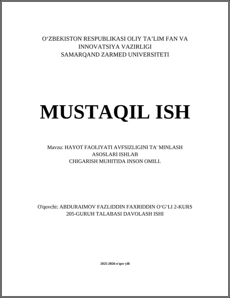 Inson Omili va Ishlab Chiqarish Muhitida Hayot Faoliyatini Xavfsizligini Ta'minlash