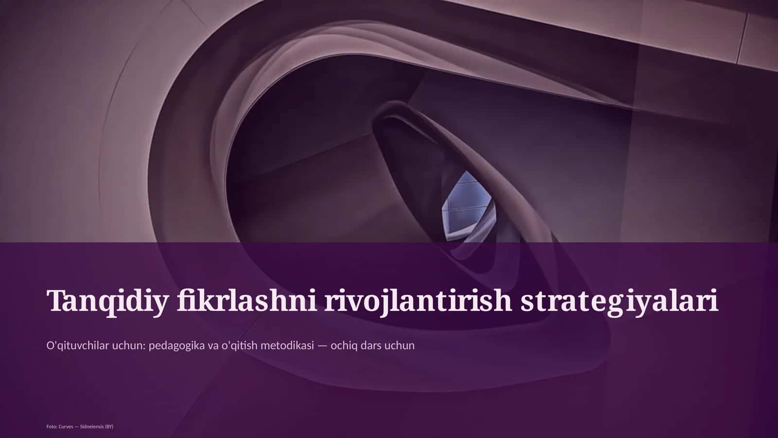 Tanqidiy fikrlashni rivojlantirish strategiyalari