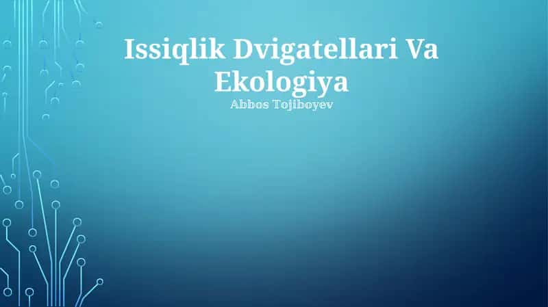 Issiqlik Dvigatellari Va Ekologiya