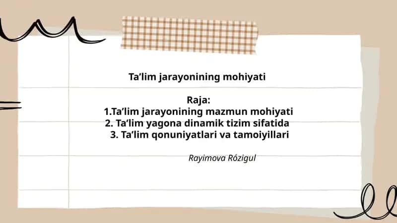 Ta’lim jarayonining mohiyati