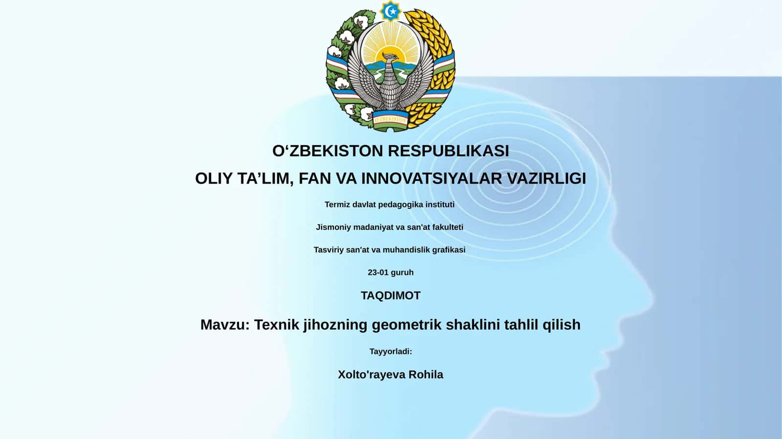 Texnik jihozning geometrik shaklini tahlil qilish