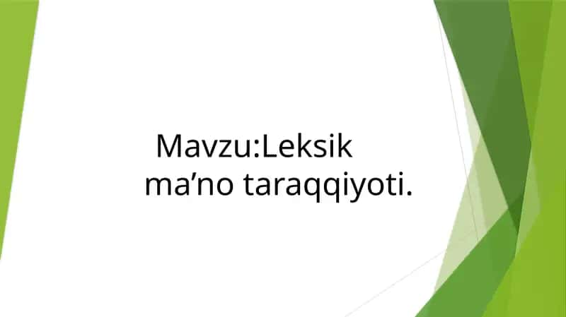 Leksikma’no taraqqiyoti