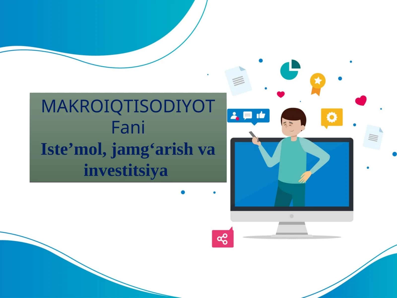 Iste’mol, jamg‘arish va investitsiya