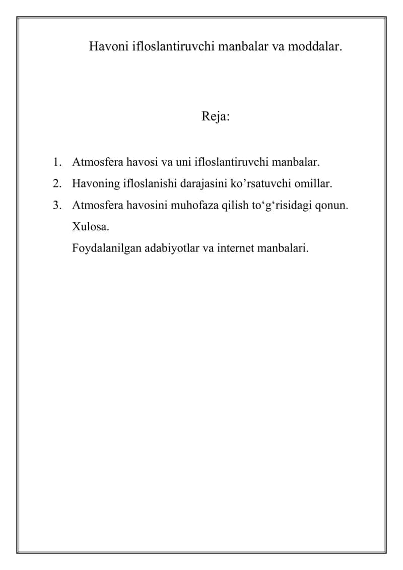 Atmosfera havosi va uni ifloslantiruvchi manbalar