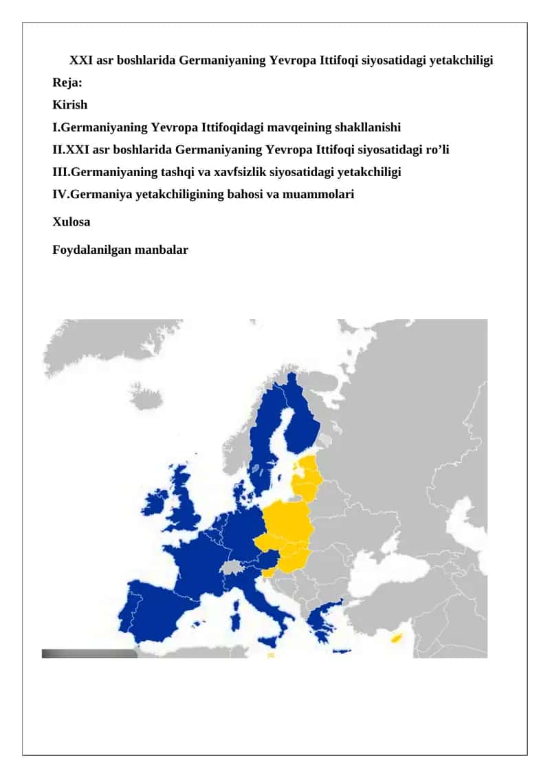 XXI asr boshlarida Germaniyaning Yevropa Ittifoqi siyosatidagi yetakchiligi