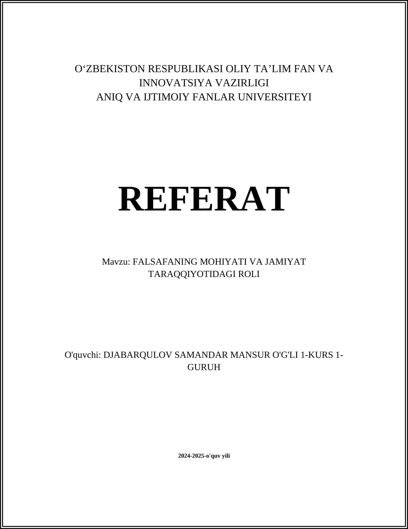 FALSAFANING MOHIYATI VA JAMIYAT TARAQQIYOTIDAGI ROLI