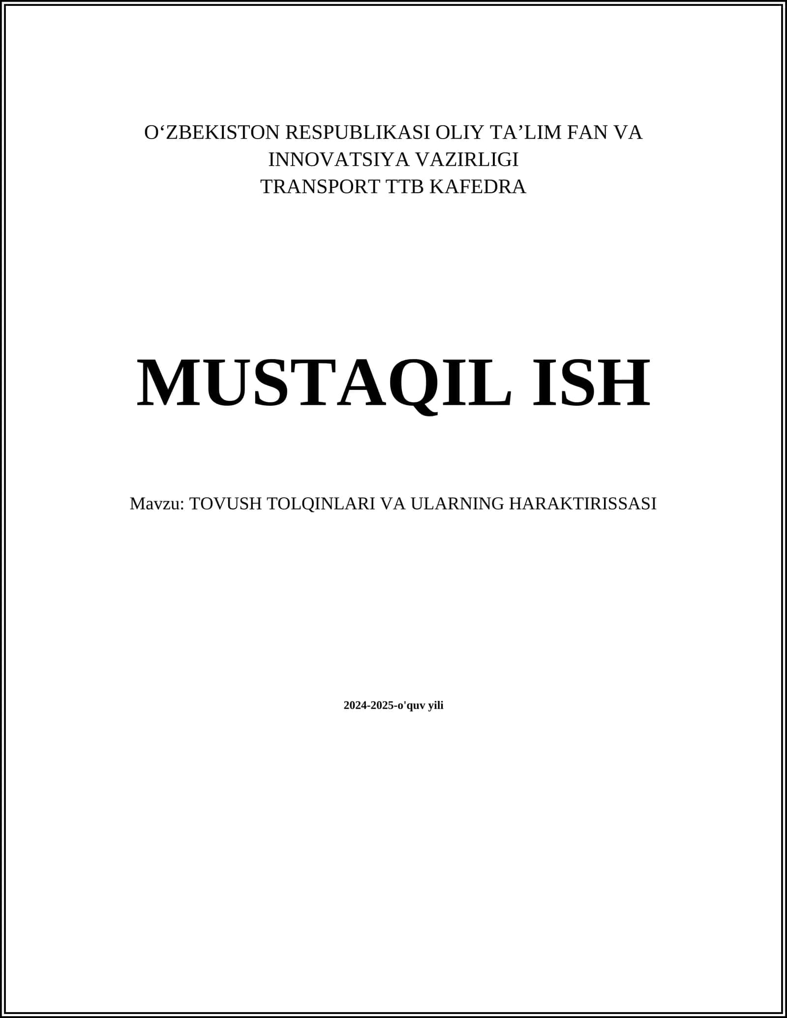 TOVUSH TOLQINLARI VA ULARNING HARAKTIRISSASI