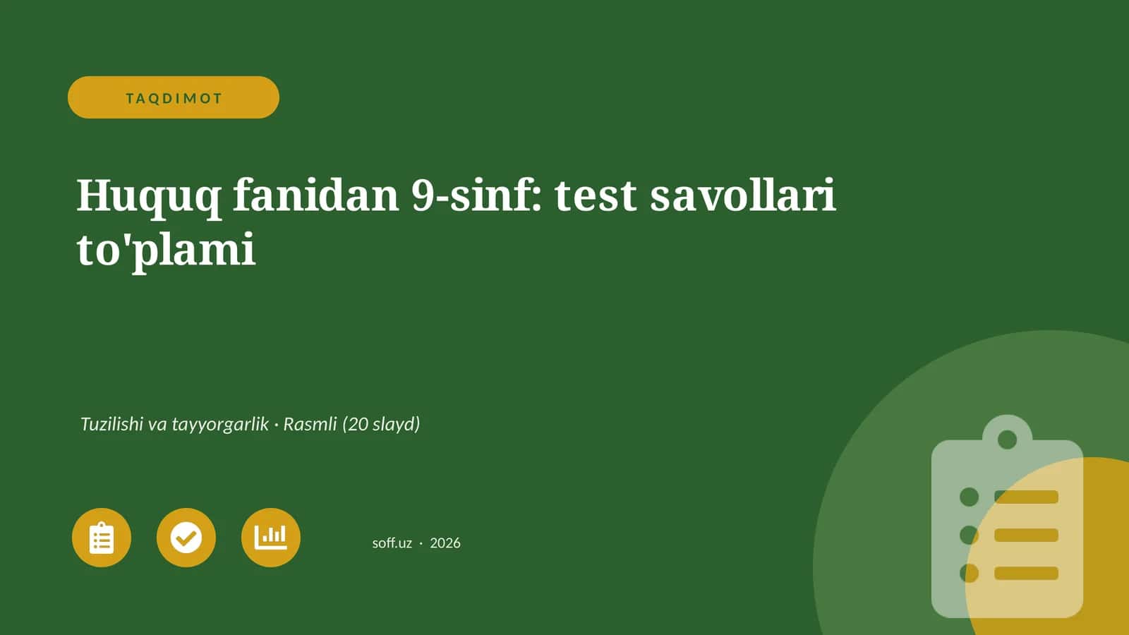 Huquq fanidan 9-sinf: test savollari to'plami