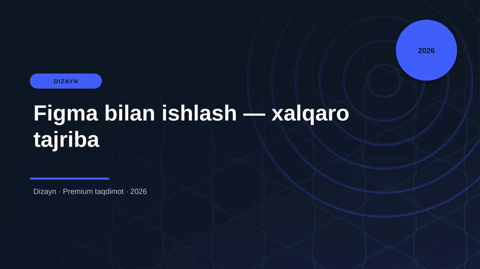 Figma bilan ishlash — xalqaro tajriba