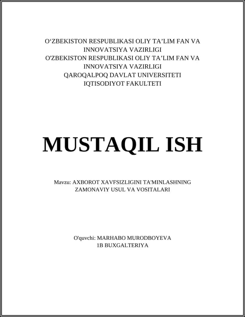 AXBOROT XAVFSIZLIGINI TA'MINLASHNING ZAMONAVIY USUL VA VOSITALARI