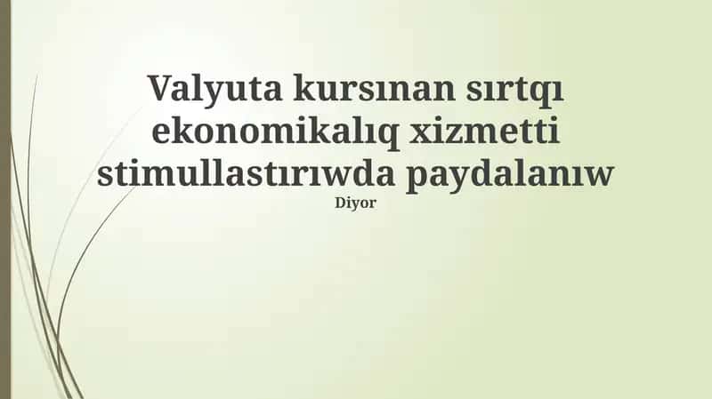 Valyuta kursı va milliy valyuta