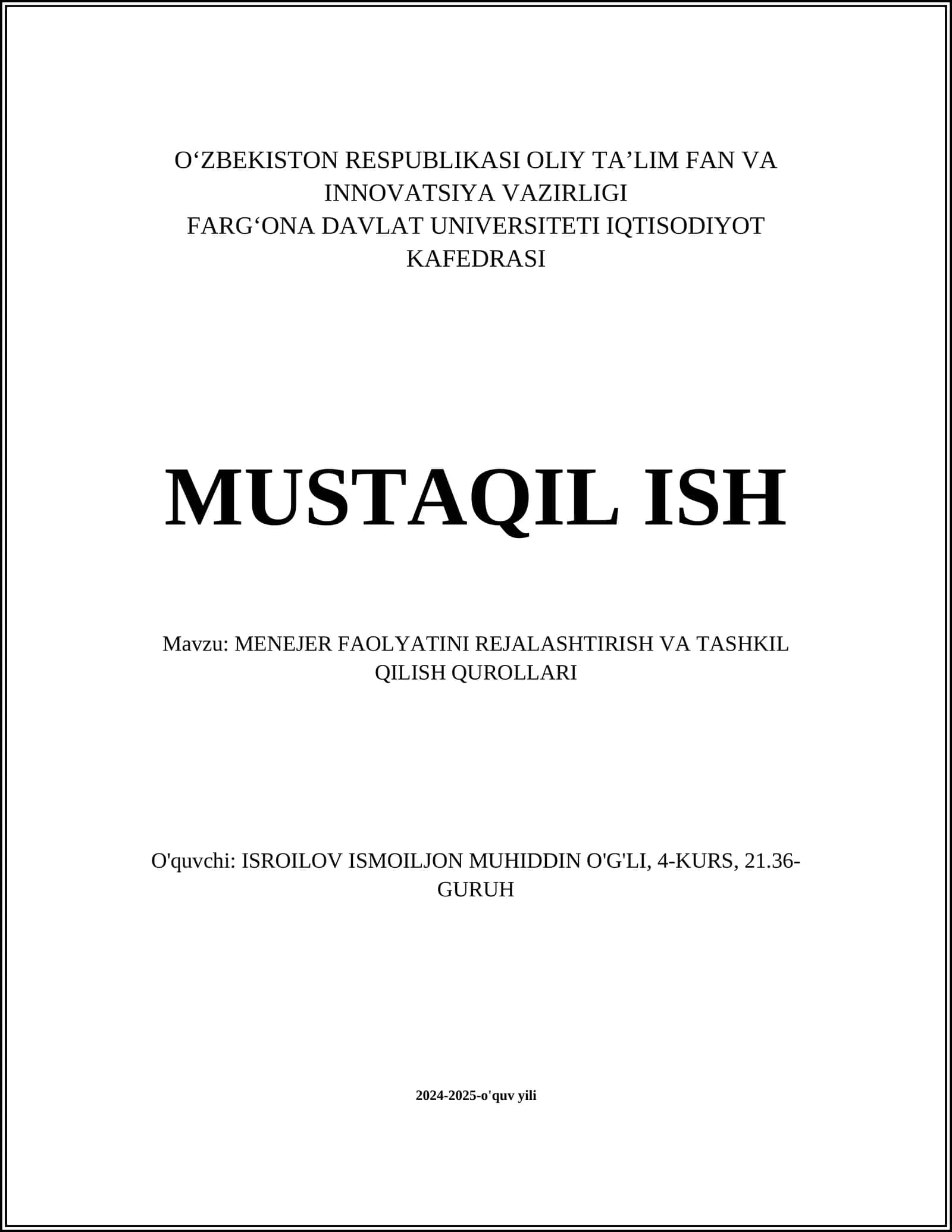 MENEJER FAOLYATINI REJALASHTIRISH VA TASHKIL QILISH QUROLLARI