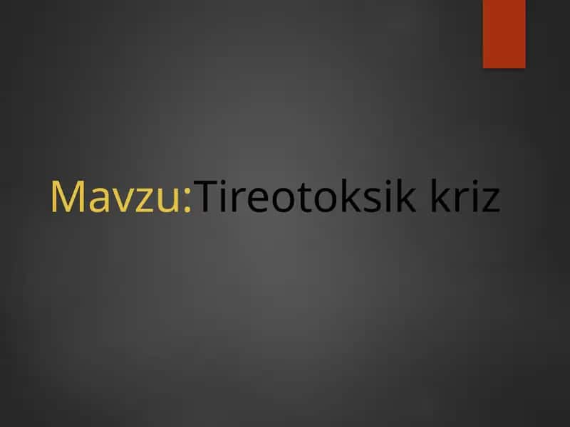 tireotoksik kriz prezentatsiya