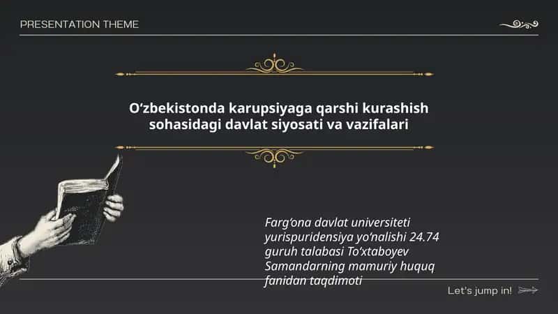 O‘zbekistonda karupsiyaga qarshi kurashish sohasidagi davlat siyosati va vazifalari