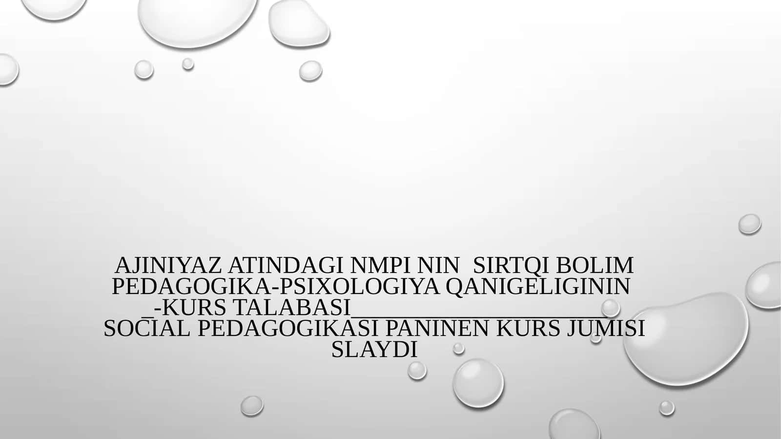 Social-pedagogikaliq izertlewdiǹ manisi