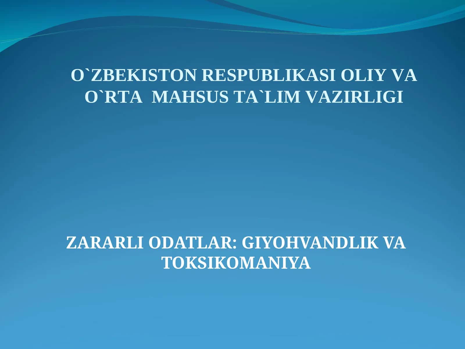 Giyohvandlik va Toksikomaniya