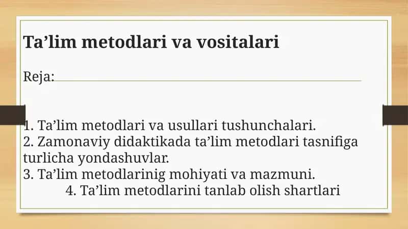 Ta’lim metodlari va vositalari