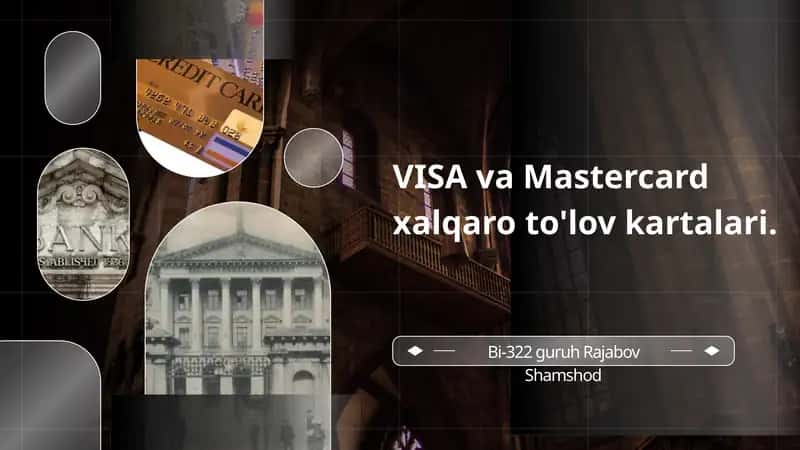 VISA va Mastercard xalqaro to'lov kartalari