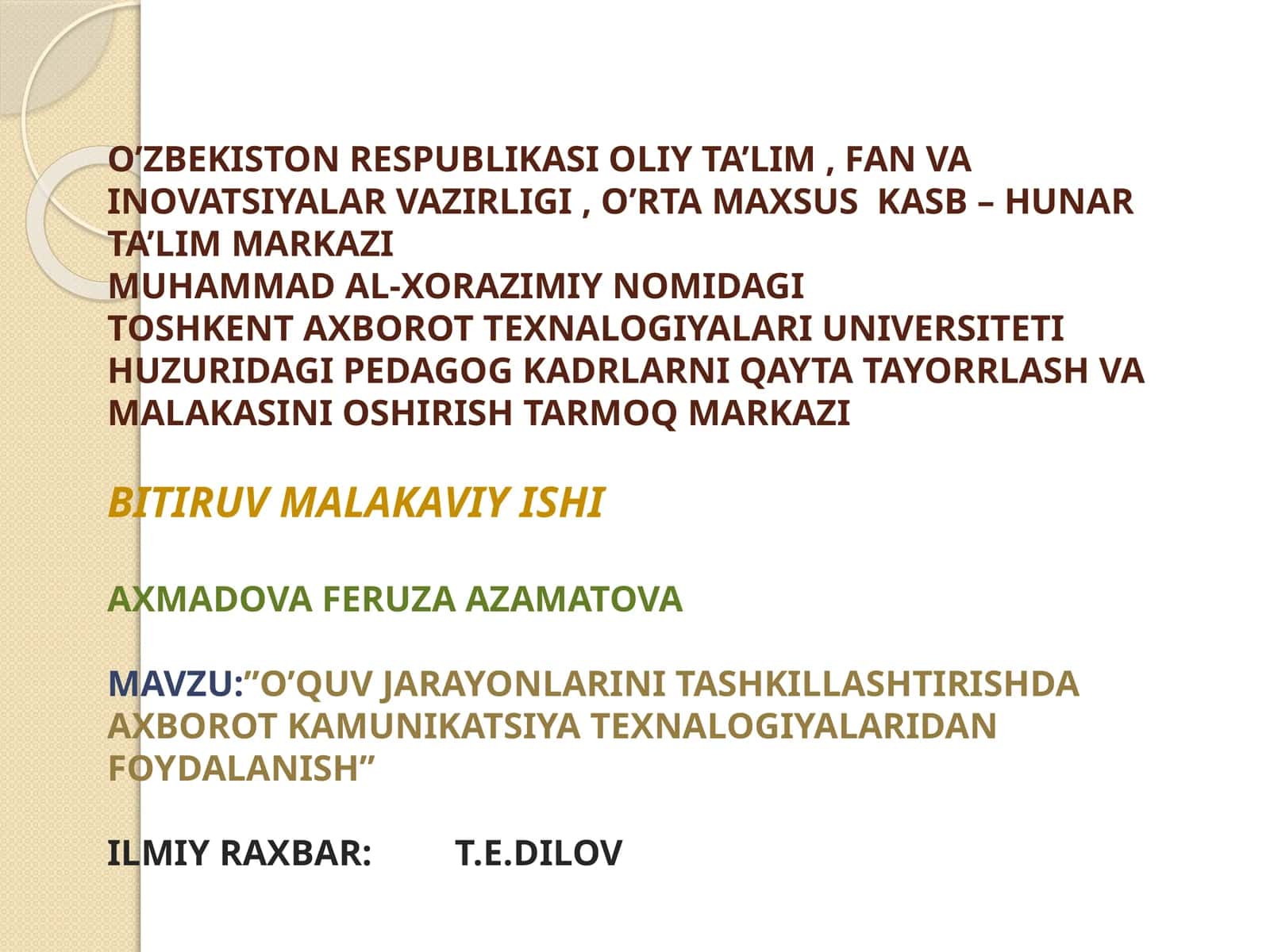 O’QUV JARAYONLARINI TASHKILLASHTIRISHDA AXBOROT KAMUNIKATSIYA TEXNALOGIYALARIDAN FOYDALANISH