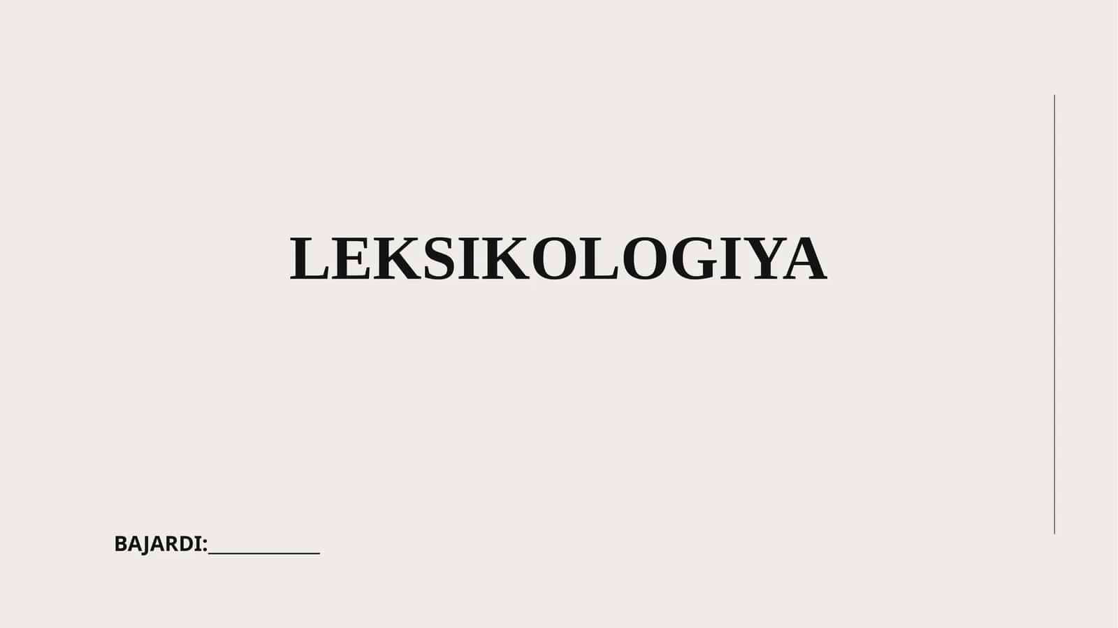 LEKSIKOLOGIYA
