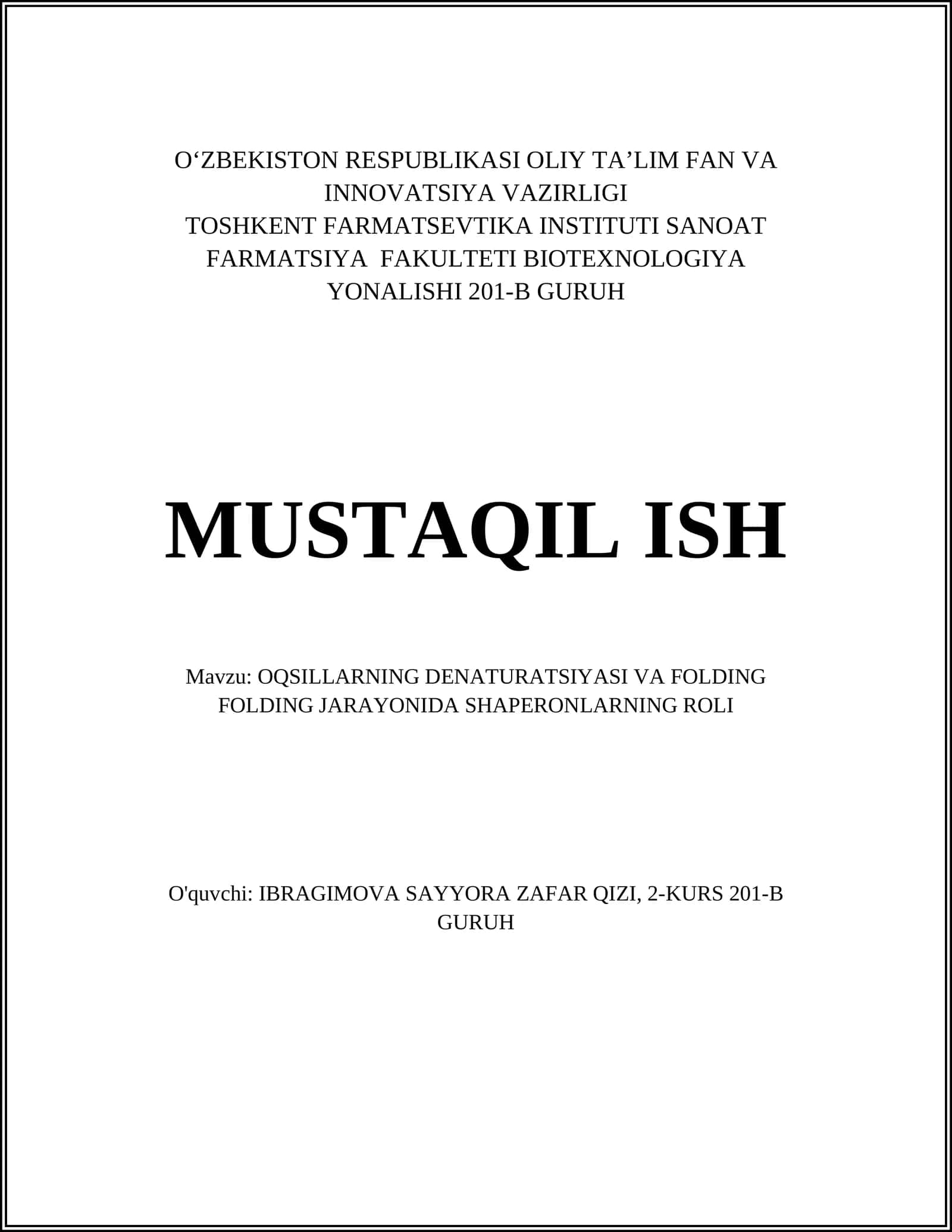OQSILLARNING DENATURATSIYASI VA FOLDING FOLDING JARAYONIDA SHAPERONLARNING ROLI