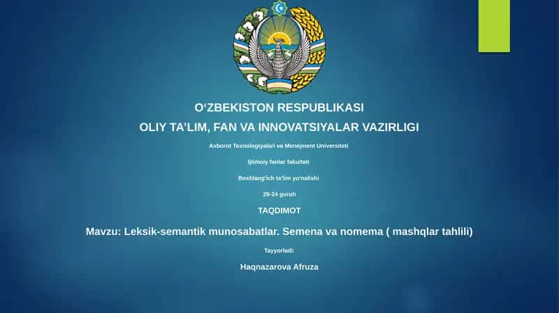 Leksik-semantik munosabatlar. Semena va nomema ( mashqlar tahlili)