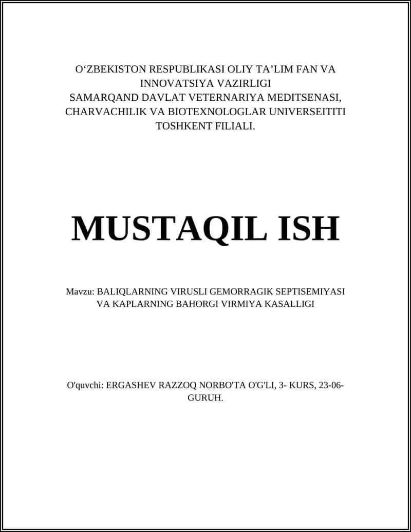 BALIQLARNING VIRUSLI GEMORRAGIK SEPTISEMIYASI VA KAPLARNING BAHORGI VIRMIYA KASALLIGI