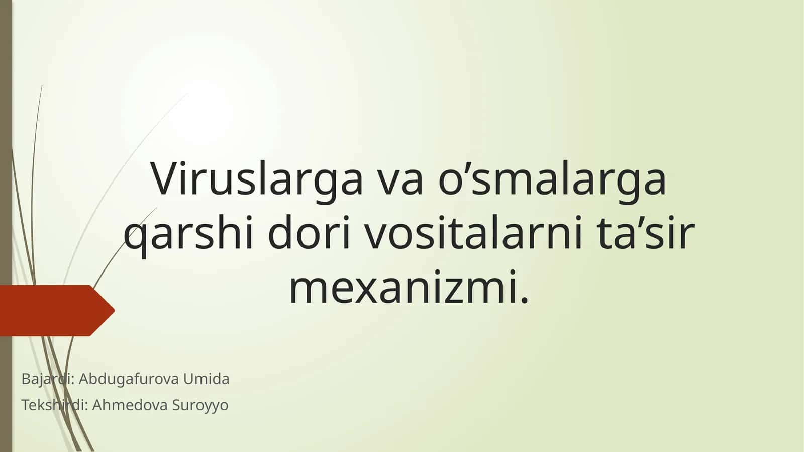 Viruslarga va o’smalarga qarshi dori vositalarni ta’sir mexanizmi