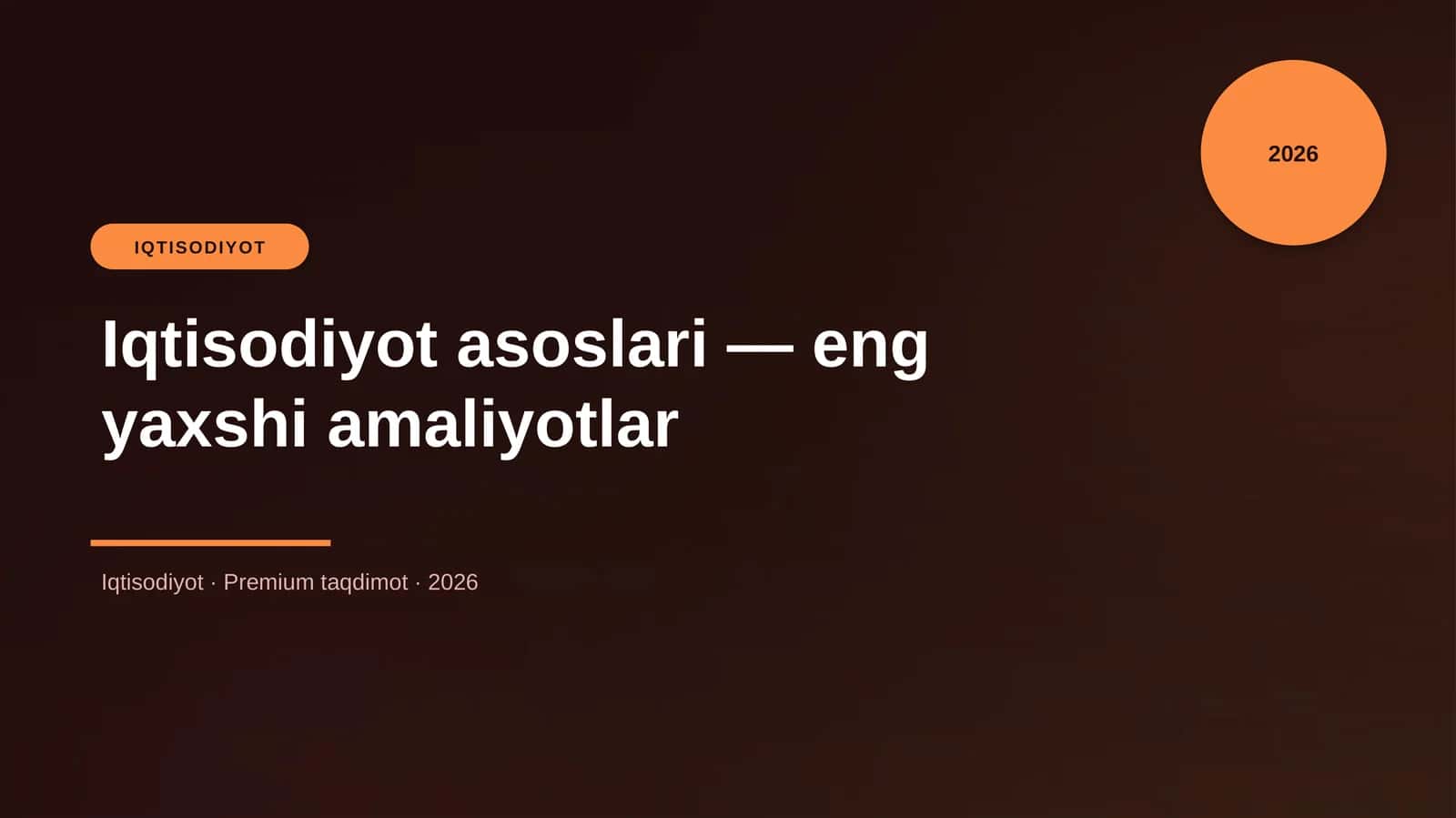 Iqtisodiyot asoslari — eng yaxshi amaliyotlar