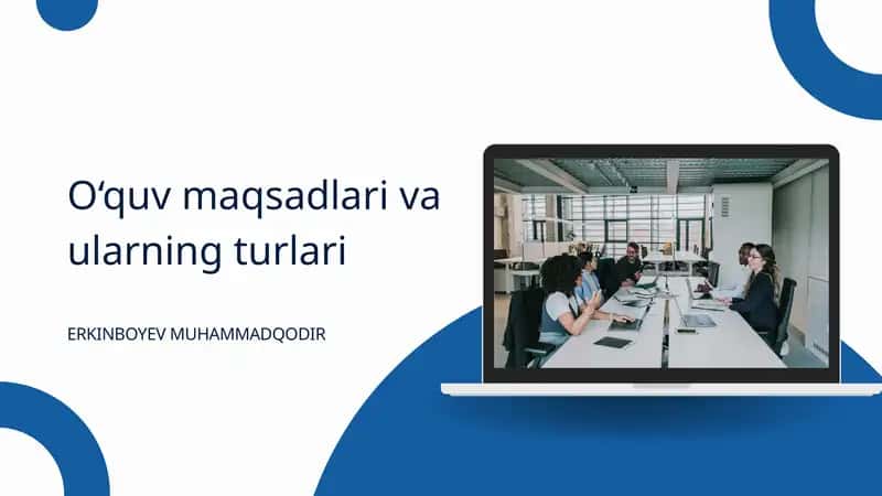 O‘quv maqsadlari va ularning turlari