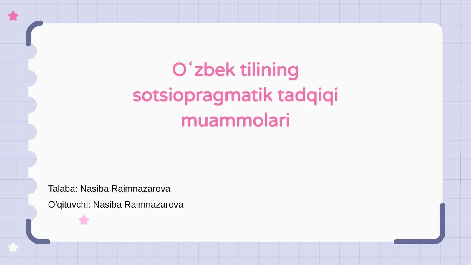 Oʻzbek tilining sotsiopragmatik tadqiqi muammolari