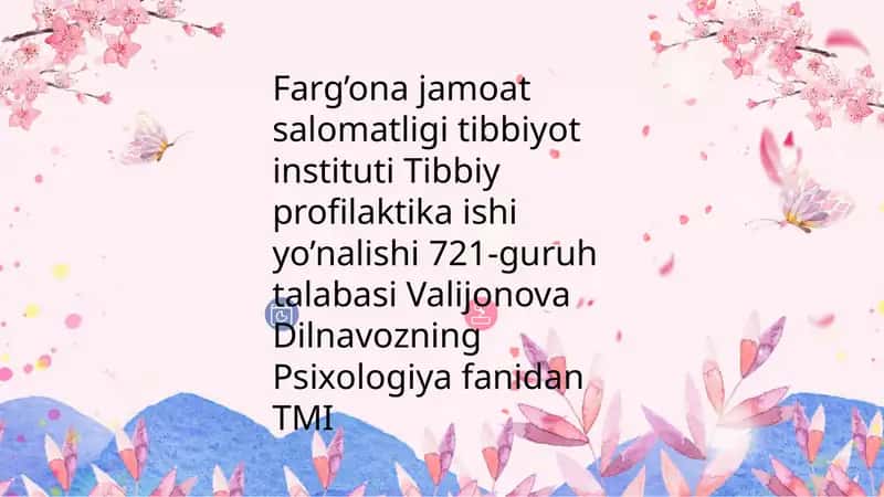 ValijonovaDilnavozningPsixologiyafanidanTMI