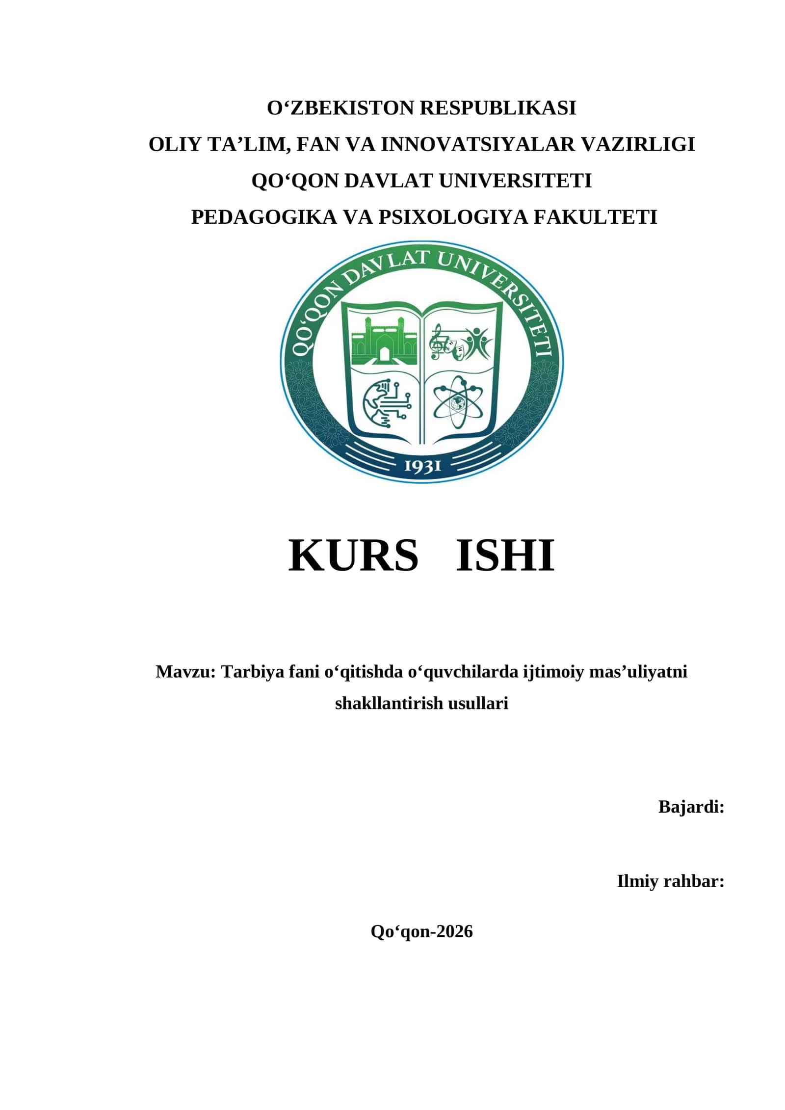 Tarbiya fani o‘qitishda o‘quvchilarda ijtimoiy mas’uliyatni shakllantirish usullari kurs ishi