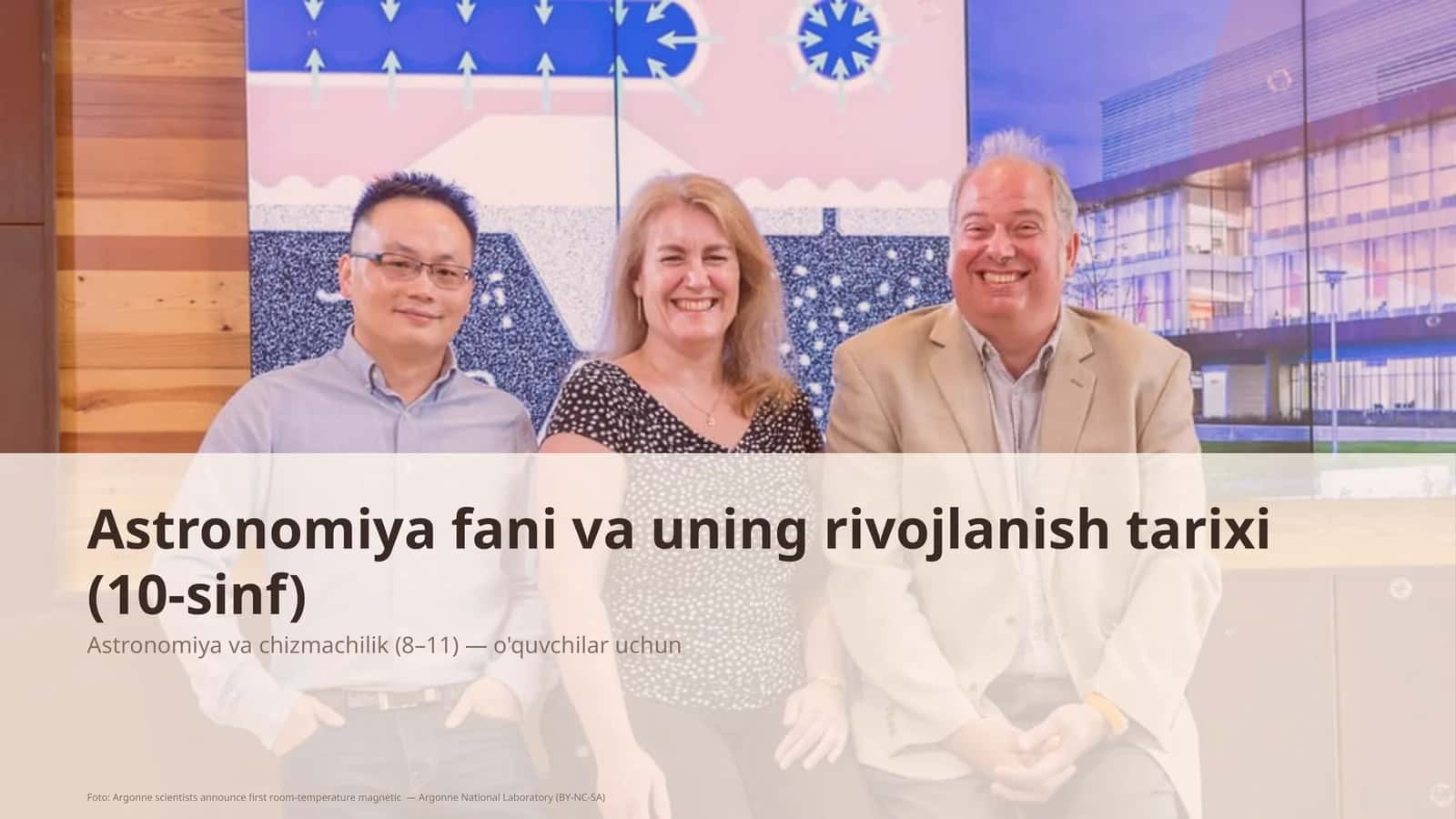 Astronomiya fani va uning rivojlanish tarixi (10-sinf)