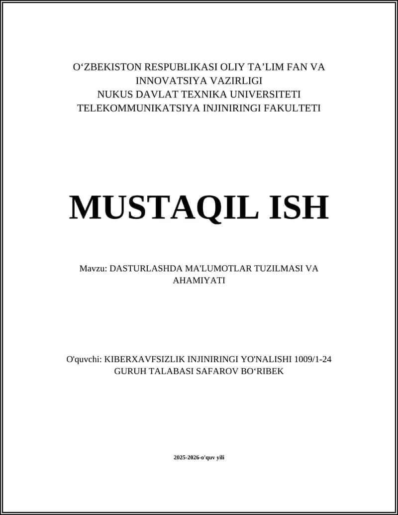 DASTURLASHDA MA'LUMOTLAR TUZILMASI VA AHAMIYATI