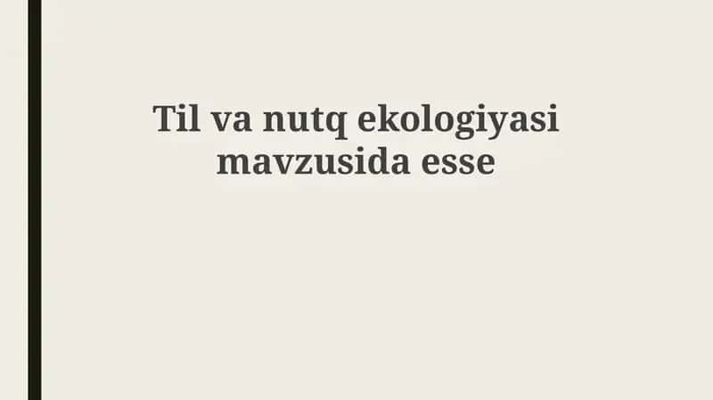 Til va nutq ekologiyasi