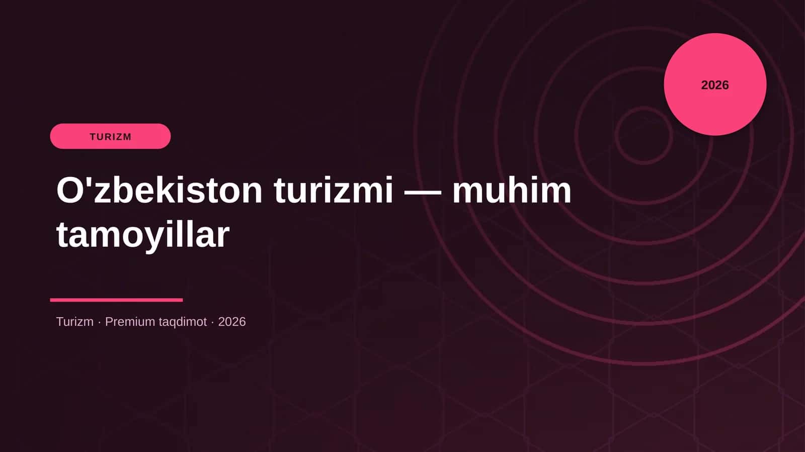 O'zbekiston turizmi — muhim tamoyillar