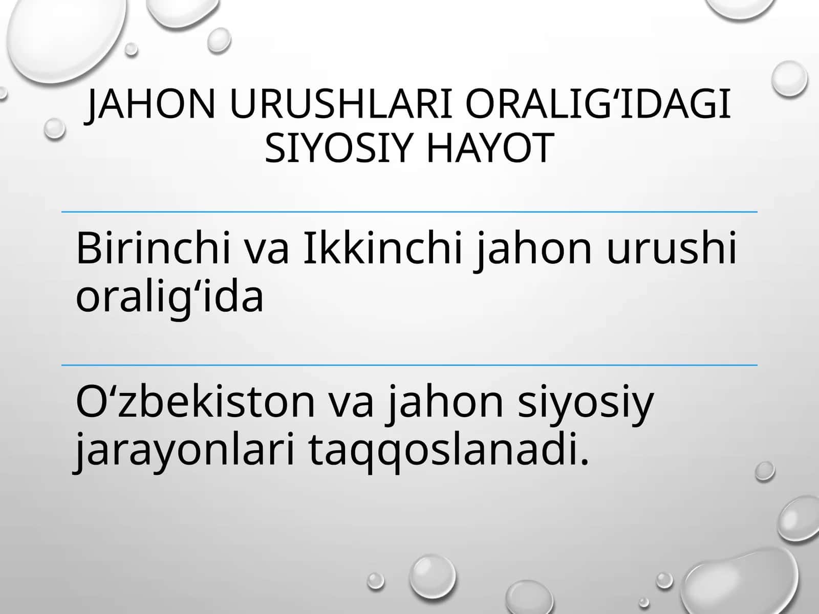 Jahonurushlar oralig‘ida g‘iyosiy hayot