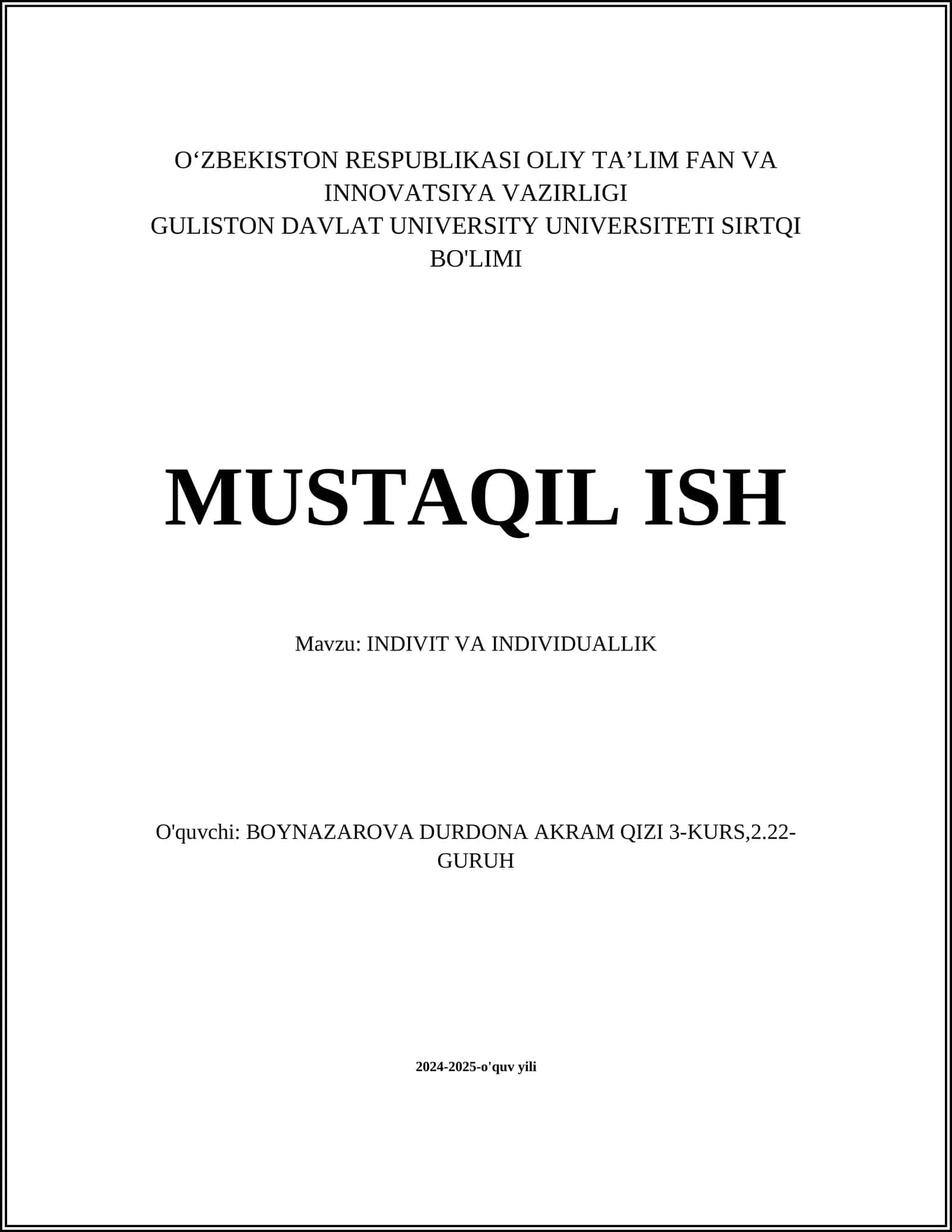 MUSTAQIL ISH Mavzu: INDIVIT VA INDIVIDUALLIK