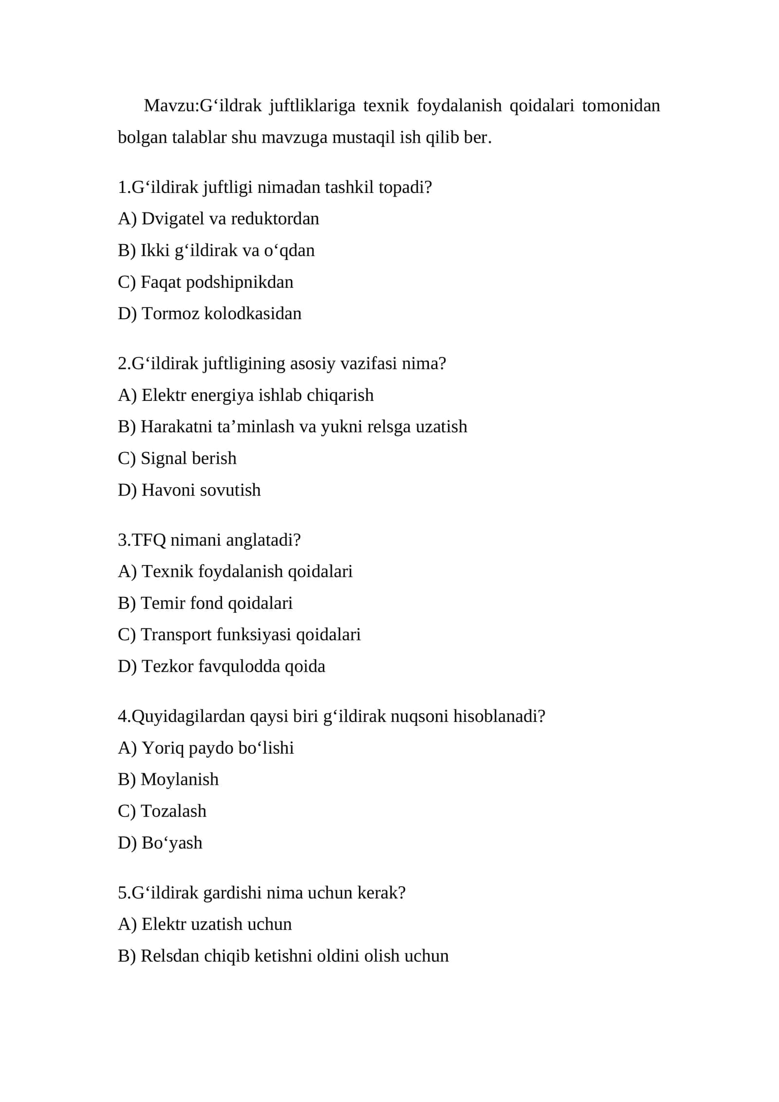 Gʻildrak juftliklariga texnik foydalanish qoidalari