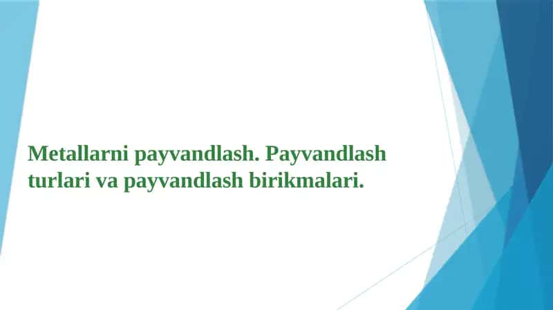 Metallarni payvandlash