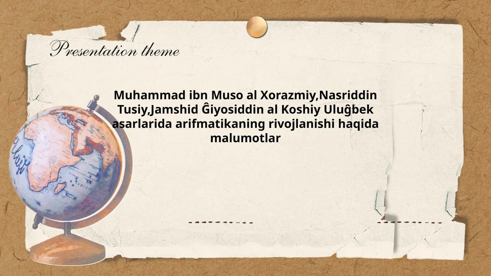 Muhammad ibn Muso al Xorazmiy,Nasriddin Tusiy,Jamshid Ĝiyosiddin al Koshiy Uluĝbek asarlarida arifmatikaning rivojlanishi haqida malumotlar