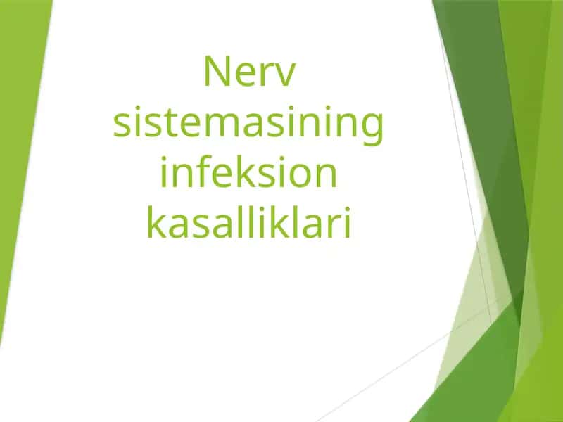 Nerv sistemasining infeksion kasalliklari