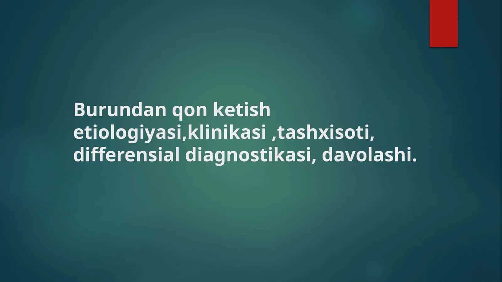 Burundan qon ketishi: etiologiya, klinikasi