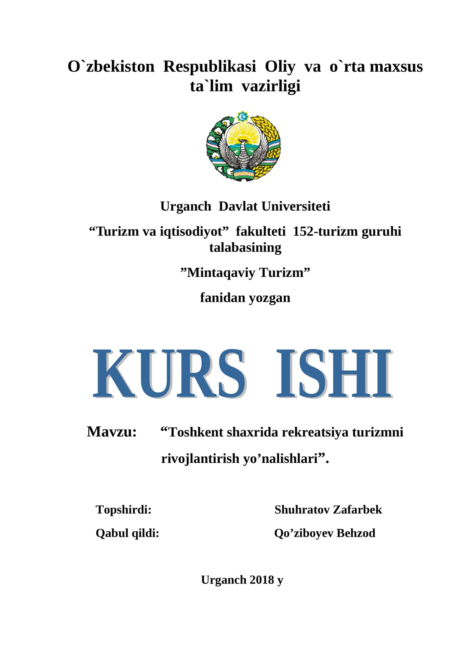 “Mintaqaviy Turizm” fanidan yozgan