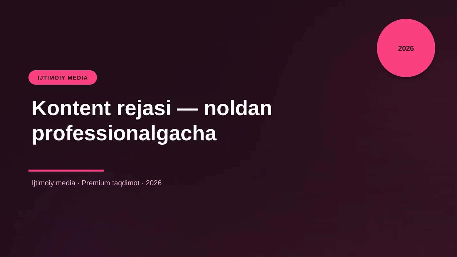 Kontent rejasi — noldan professionalgacha