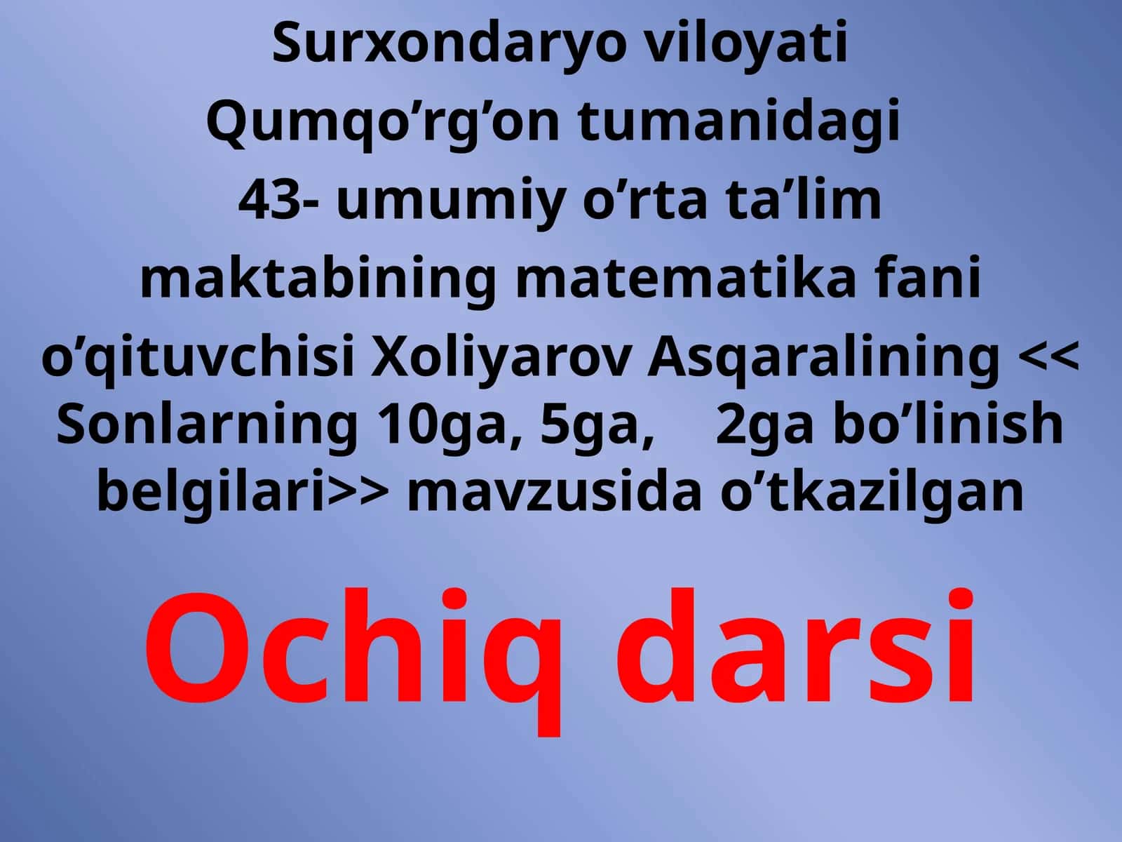 Sonlarning10ga, 5gava2gabo’linishbelgilari