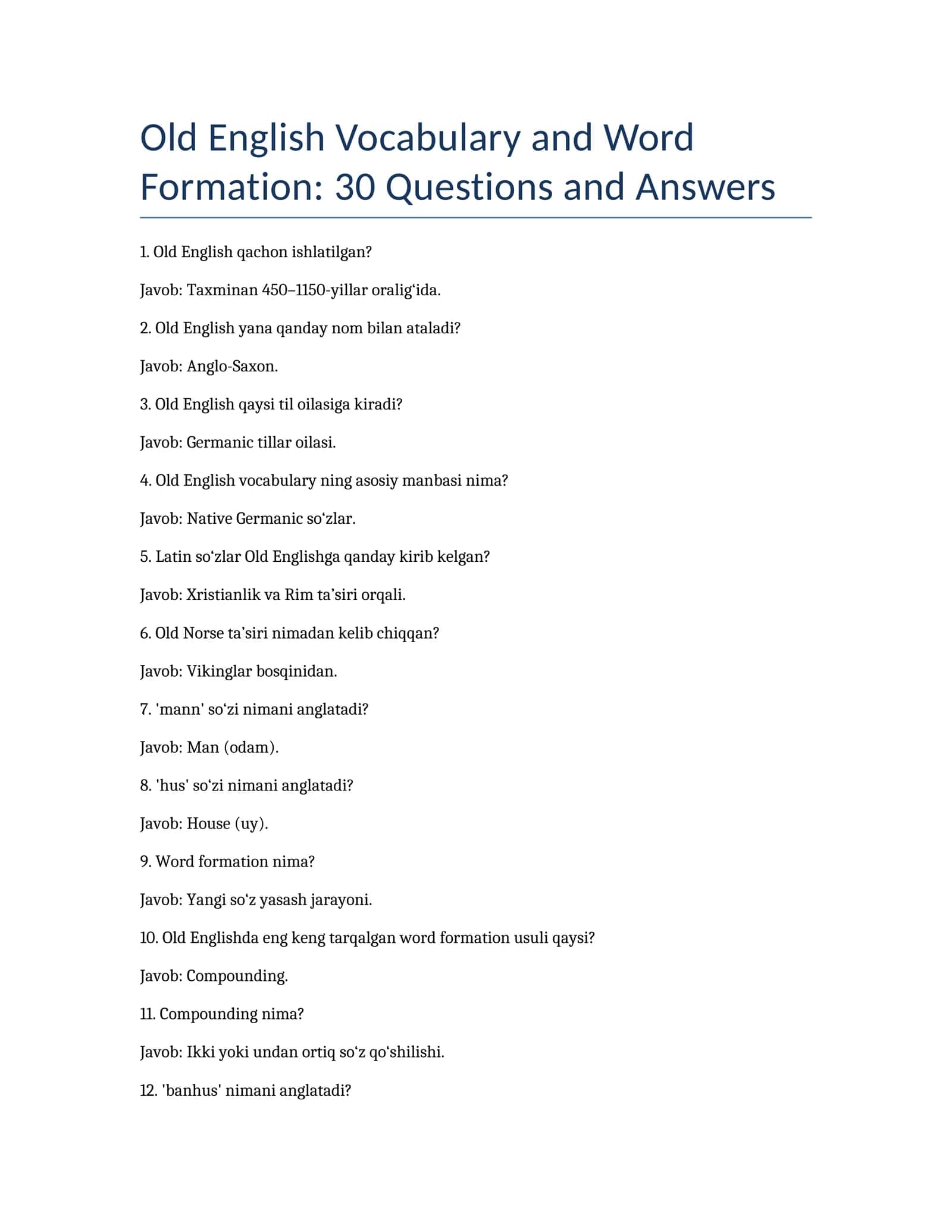 Old English Vocabulary and Word Formation: 30 Questions and Answers